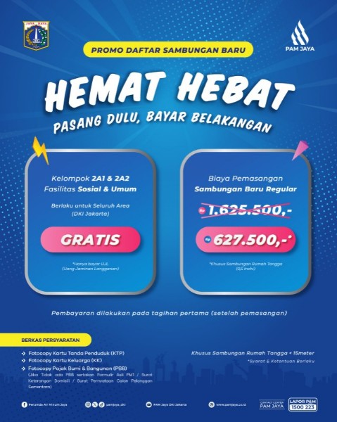 Promo Sambungan Baru Gratis PAM JAYA Bagi Warga Jakarta : Sehat, Hemat, Praktis
