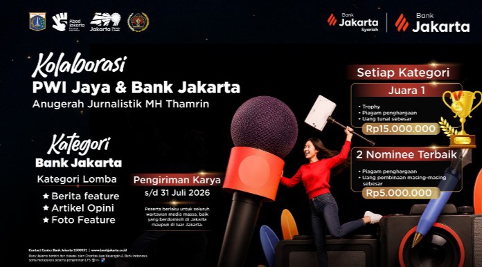 PWI Jaya & Bank Jakarta Hadirkan Kategori Khusus Literasi Keuangan Dalam Lomba Karya Tulis Jurnalistik MH Thamrin 2026
